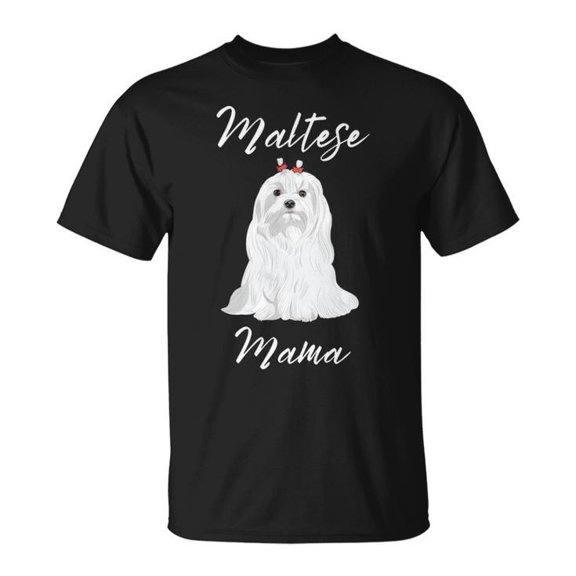 Maltese Mama Graphic Tee Unisex Adult Cotton Shirt for Women and Maltese Dog Lovers Casual Wear Gift, Size S, Color Black
