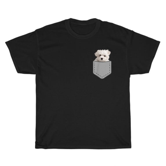 Maltese Puppy Dog In Your Pocket Pet Animal Lover T-Shirt Unisex Funny Tee Gift