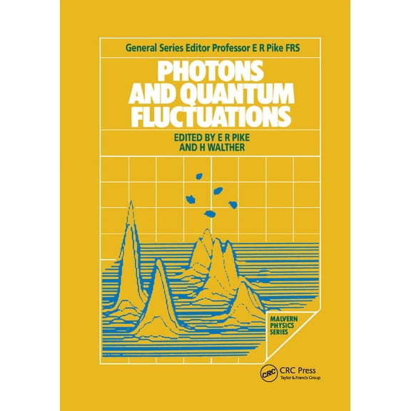 Malvern Physics Photons and Quantum Fluctuations, (Paperback)