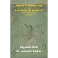 thumbnail image 1 of Malwa In Transition Or A Century Of Anarchy: The First Phase 1698-1765, (Paperback), 1 of 1