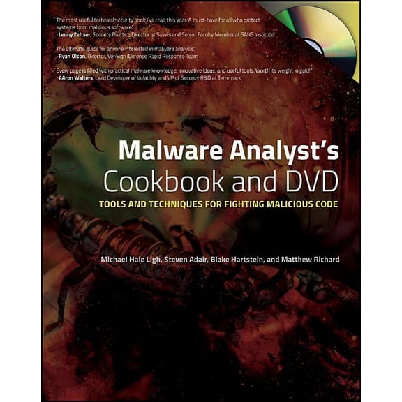 Malware Analyst's Cookbook and DVD: Tools and Techniques for Fighting Malicious Code, (Paperback)