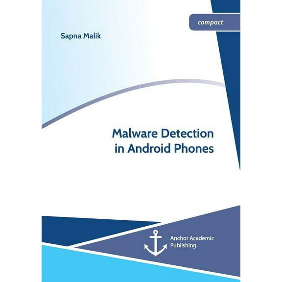 Malware Detection in Android Phones