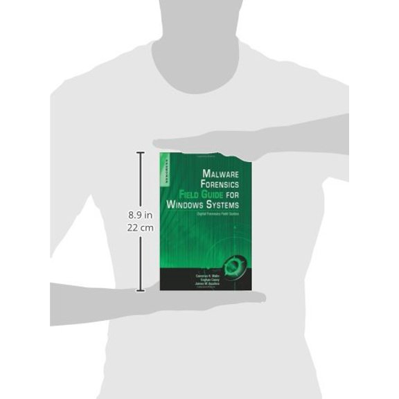 Pre-Owned Malware Forensics Field Guide for Windows Systems: Digital Forensics Field Guides [Paperback] Malin JD CISSP, Cameron H.; Casey BS MA, Eoghan and Aquilina, James M.