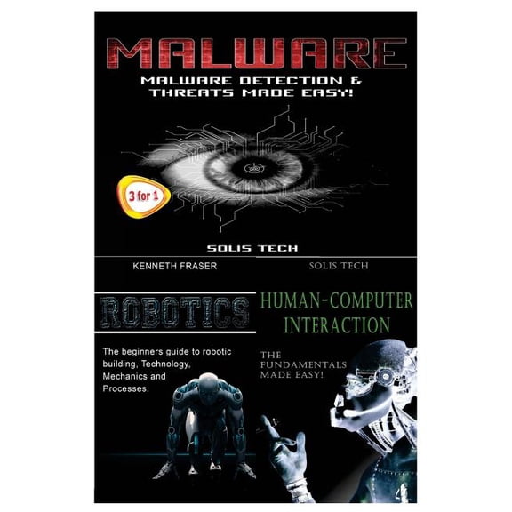 Malware + Robotics + Human-Computer Interaction (Paperback)