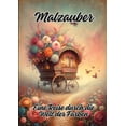 thumbnail image 1 of Malzauber: Eine Reise durch die Welt der Farben, (Paperback), 1 of 1