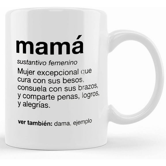 Mam Definition Gift Mug _ Spanish Gift For Mother _ Taza Regalo Para Madre _ Cafecito De Mama, Ceramic Novelty Coffee Mug, Tea Cup, Gift Present For Birthday, Christmas Thanksgiving Fest