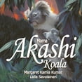 thumbnail image 1 of Mama Akashi Koala: The Trail Blazer, (Paperback), 1 of 1