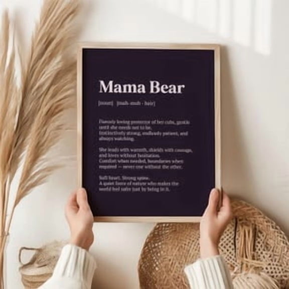 Mama Bear Definition Quote Poster, Poster Home Decor , Poster Print Only