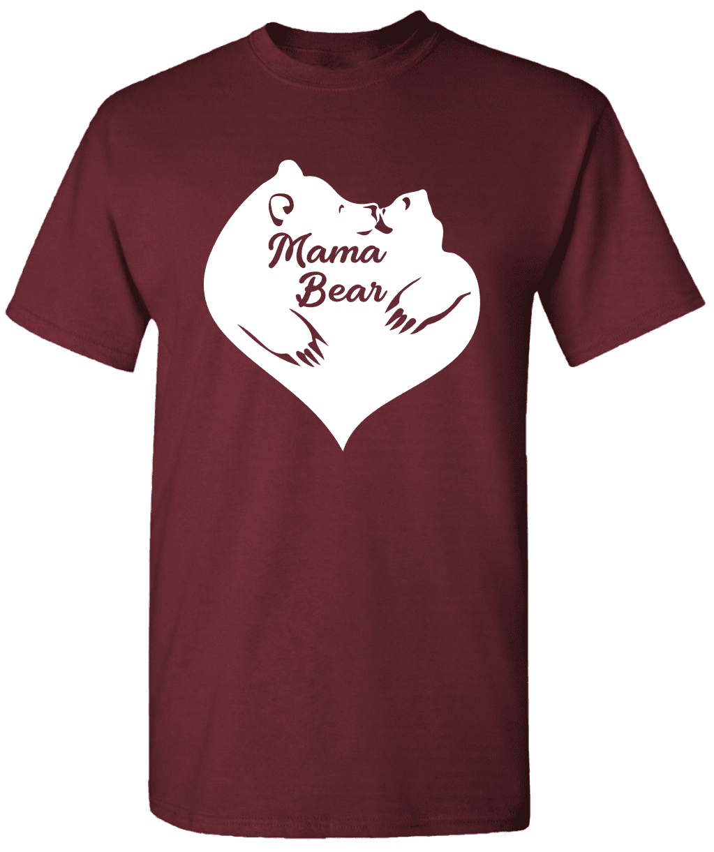 Mama Bear - Mama Bear T-Shirt - Mother Quotes T-Shirt Cool Mom T-Shirt