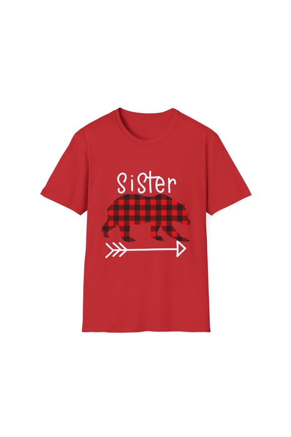 Mama Bear | Sister Bear | Papa Bear | Buffalo Plaid Sister Bear | Mommy And Mes | Father Daughter Gift | Christmass Unisex Softstyle T-Shirt
