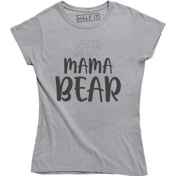 Mama Bear Women's Mother's Day Mom Life Mom Happy Family T-Shirt