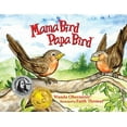 thumbnail image 1 of Mama Bird Papa Bird, (Paperback), 1 of 1