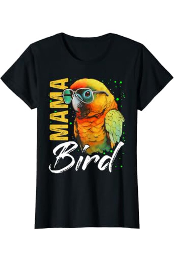 Mama Bird Shirt Conure Shirt Mother Mama Green Cheek Conure T-Shirt