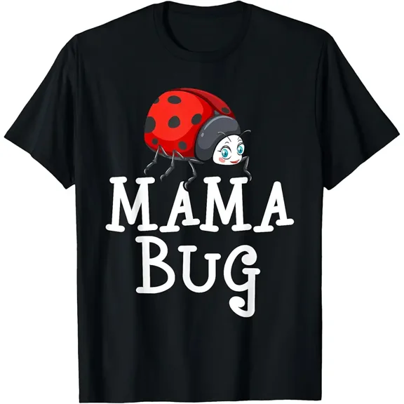 Mama Bug - Lady Beetle Insect Lover Entomologist Ladybug T-Shirt