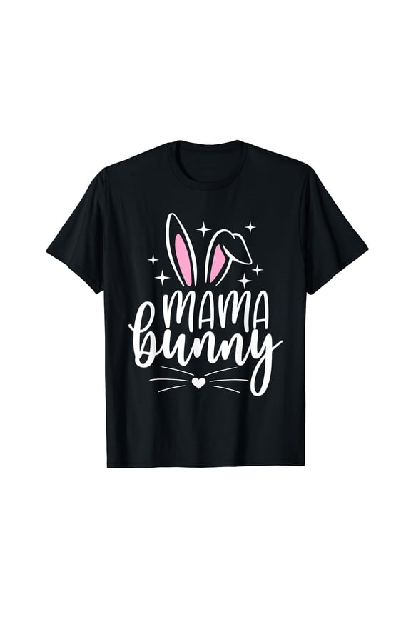 Mama Bunny Shirt Mom Womens Pregnancy Matching Family Easter T-Shirt