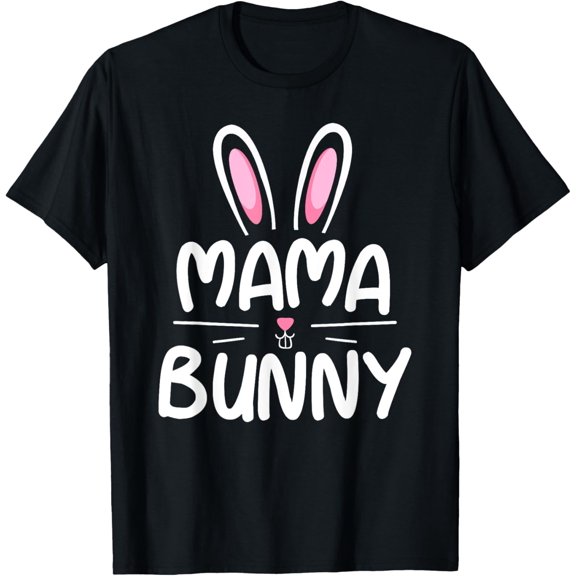 Mama Bunny T-Shirt Matching Family Easter Shirt Mom Gift T-Shirt100% cotton