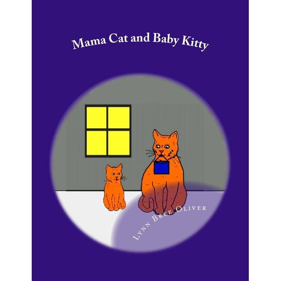 Mama Cat and Baby Kitty, (Paperback)