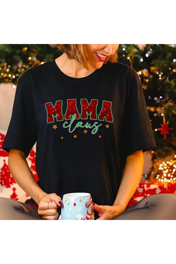 Mama Claus Christmas T-Shirt, Festive Holiday Graphic Tee for Moms — Perfect Christmas Gift
