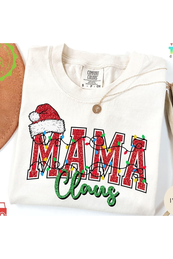 Mama Claus Shirt Christmas Mom TShirt