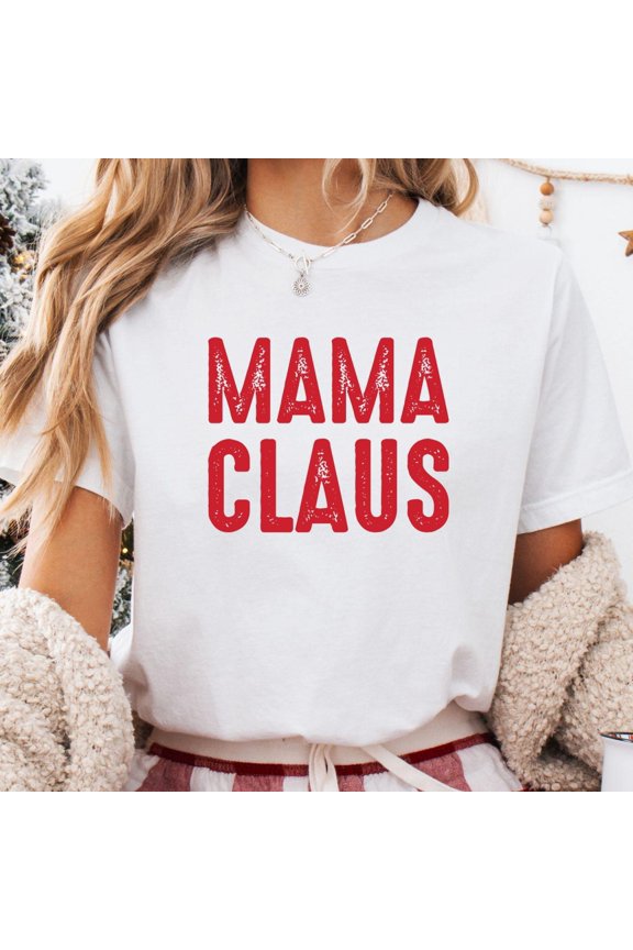Mama Claus TShirt Retro Holiday Mom Tee