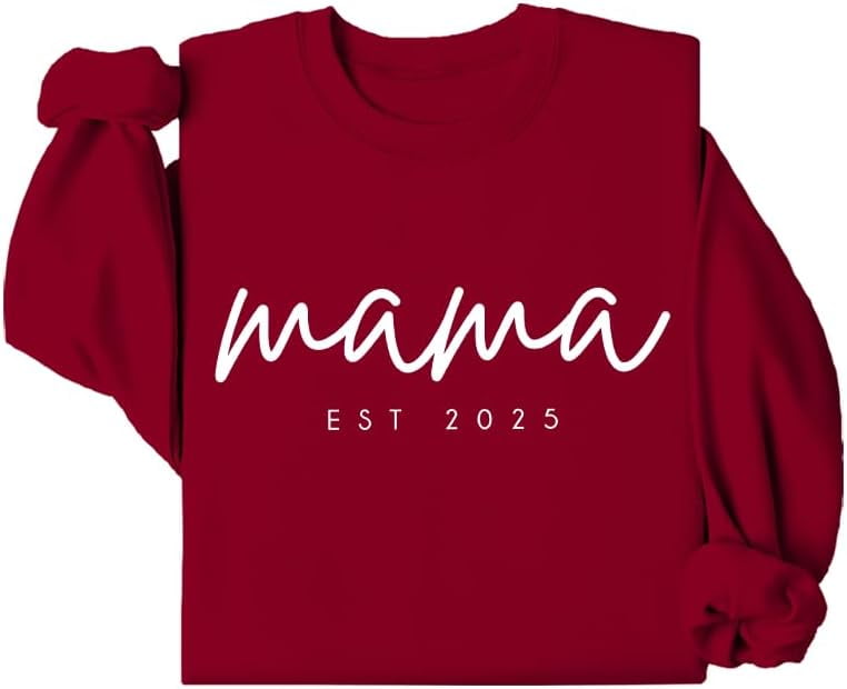 Mama Est 2025 Sweatshirt, Mom Est 2025 Sweatshirt, Mama Est