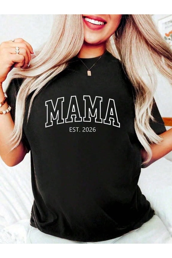 Mama Est 2026 Women's Graphic T-Shirt Varsity Style Expectant Mother Announcement Tee Retro Collegiate Soft Apparel Black