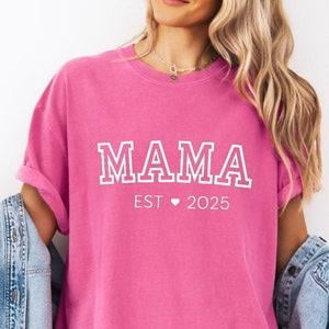 Mama Est Sweatshirt, Mama Est 2025 Sweatshirt, Mom Gift, New