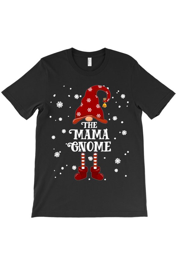 Mama Gnome Family Matching Group Christmas Long, Holiday Humor G22750 Unisex T-Shirt, Up to Size 5XL