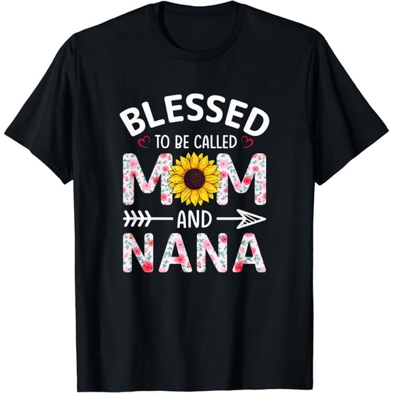 Mama Grandma Mothers Day blessed to called mom and nana T-Shirt