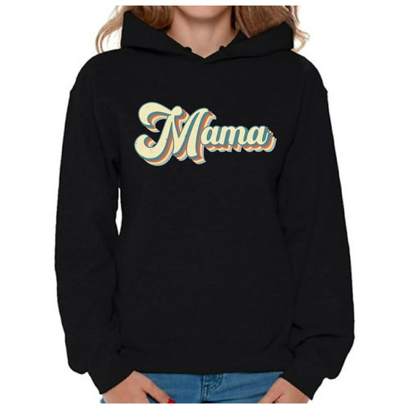 Mama Hoodie Sweatshirt - Mom Gifts - Mother's Day Novelty Graphic