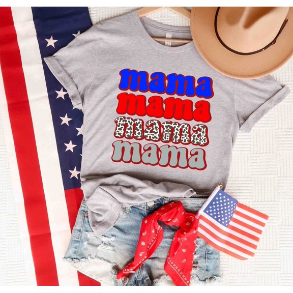 Mama July 4th T-Shirt, America Shirt, Mama Life, Mom Life, Mom, Memorial Shirt, American Mama tee, 4th of July Shirt, Independence TSHIRT All Size S-5XL