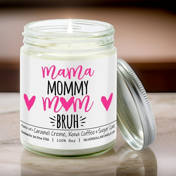 Mama, Mommy, Mom, Bruh - Funny Mom Candle - Brazilian Coffee Scented Candle, 9oz Soy Wax | Caramel Crme & Kona Coffee Aroma, Hand-Poured, Eco-Friendly