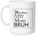 thumbnail image 1 of Mama Mommy Mom Bruh Mug Coffee, Mommy And Me Mom Mug, Mother Day Mug, Gift for Mom, Mama to bruh Mug, Mother Day gift - MTB88, 1 of 1