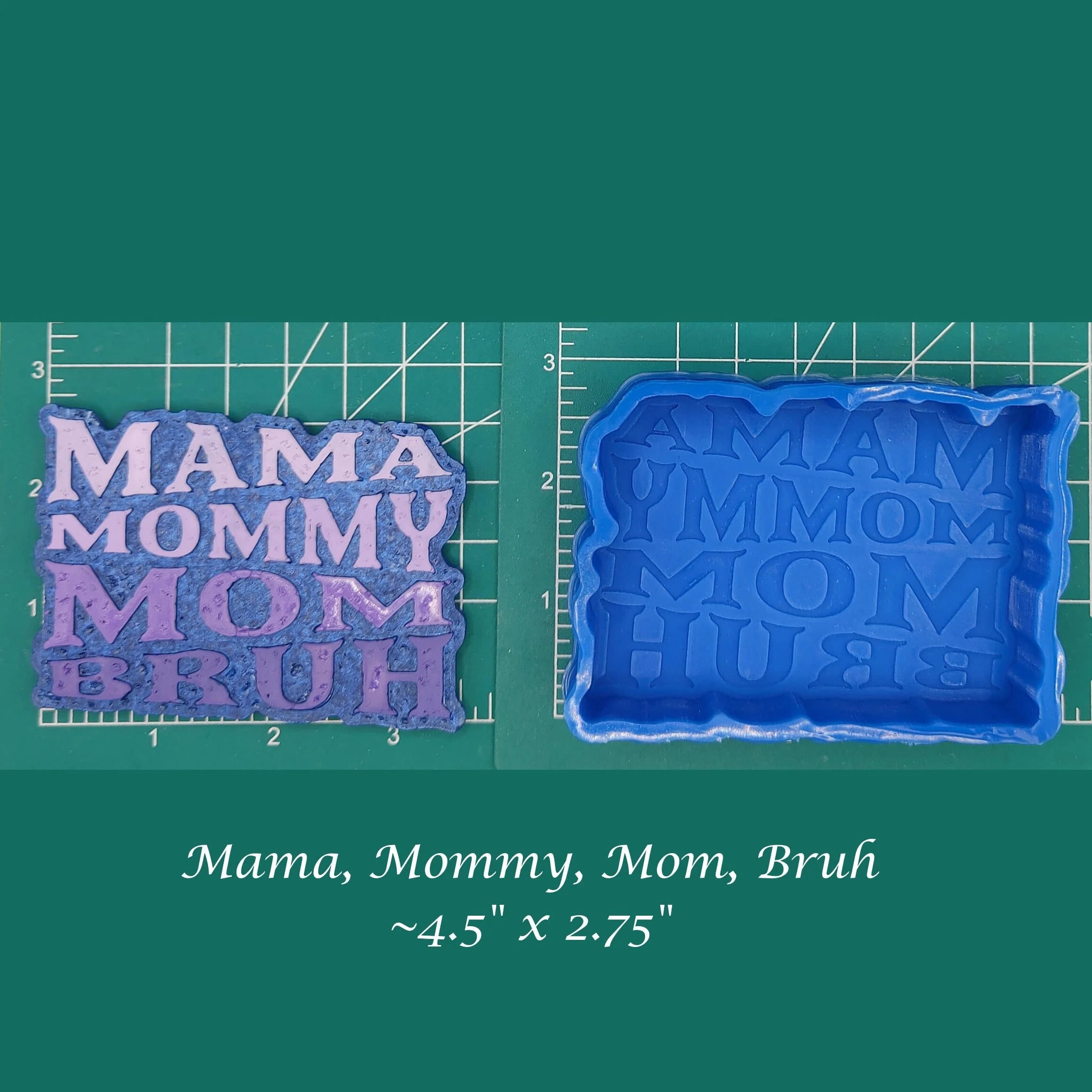 Mama Mommy Mom Bruh Silicone Freshie Mold