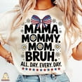 thumbnail image 1 of Mama Mommy Mom Bruh T-Shirt, Funny Patriotic Mom Shirt, Daisy Bow Shirt, All Day Every Day Shirt, Motherhood Shirt, 1 of 5