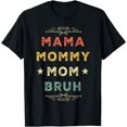 thumbnail image 1 of Mama Mommy Mom Bruh funny retro vintage T-Shirt, 1 of 4