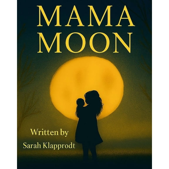 Mama Moon, (Paperback)