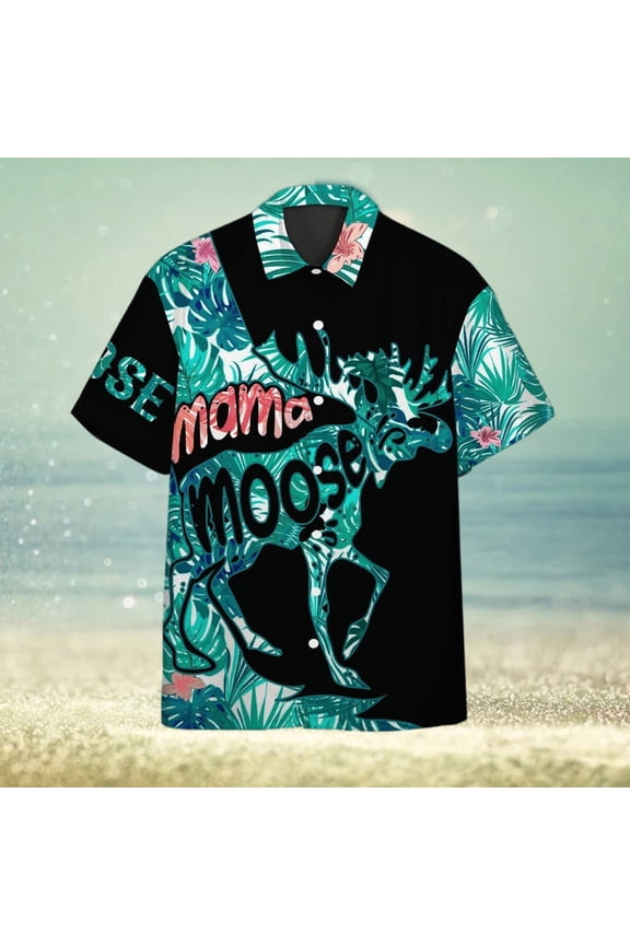 Mama Moose Mother Day Hawaiian Shirt