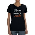 thumbnail image 1 of Mama Needs A Minute Art Shaped T-Shirt Women -Smartprints Designs, Female XX-Large, 1 of 4