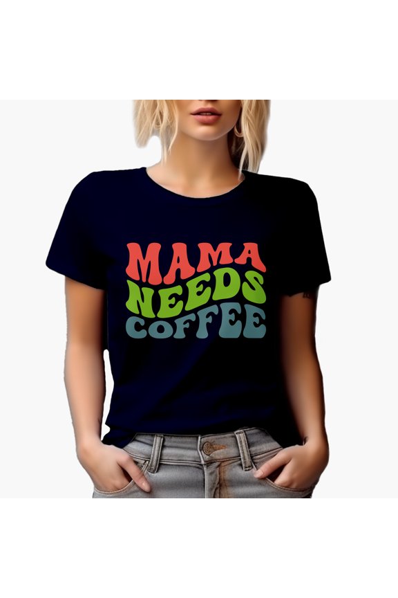 Mama Needs Coffee, Caffeine Fix for Mom Quote, Groovy Retro Wavy Text Merch Gift, Navy Blue T-Shirt, Medium