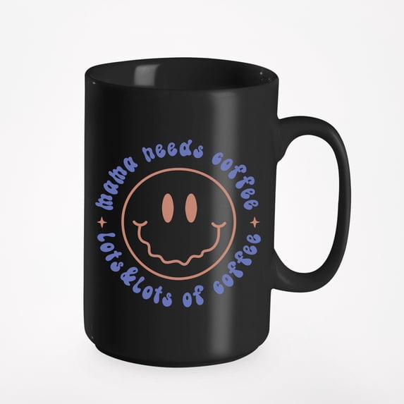 Mama Needs Coffee, Lots & Lots of Coffee, Retro Smiling Face Art Merch Gift, Black 15oz Ceramic Mug
