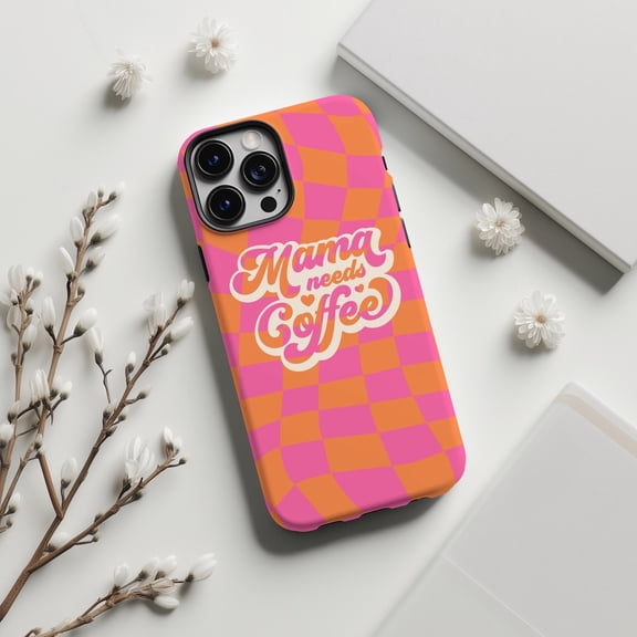 Mama Needs Coffee Retro Checkerboard Phone Case iPhone 17 16 15 14 Pro Max