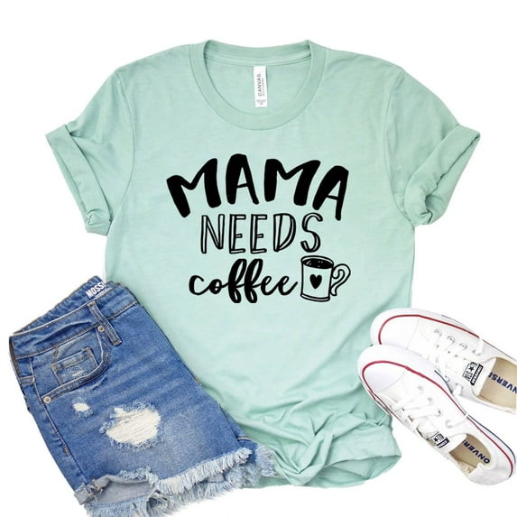 Mama Needs Coffee Shirt Momlife Tshirt Mothers Day Gift Tired As A Mother Tee Motherhood Shirts Caffeine Lover T-shirt