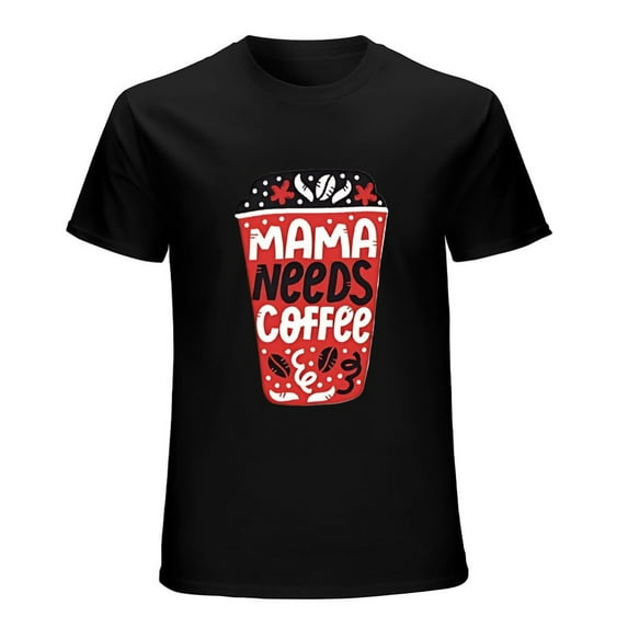 Mama Needs Coffee T-Shirt Women's Funny Graphic Tee Gift