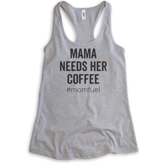 Mama Needs Her Coffee #Momfuel Tank Top, Ladies Racerback Tank Top, Sassy Mom Funny Saracastic Mom Tank, Heather Gray, X-Large