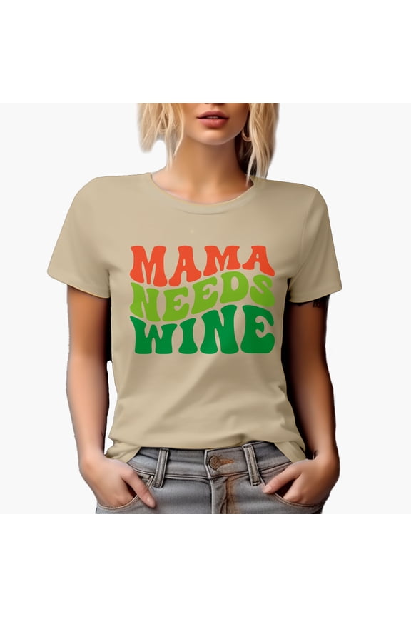 Mama Needs Wine, Groovy Retro Wavy Text Merch Gift, Tan T-Shirt, XL
