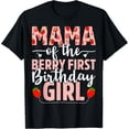thumbnail image 1 of Mama Of The Berry First Birthday Girl Sweet Strawberry T-ShirtMen and women, Black T-shirt, size: Extra large, 1 of 4