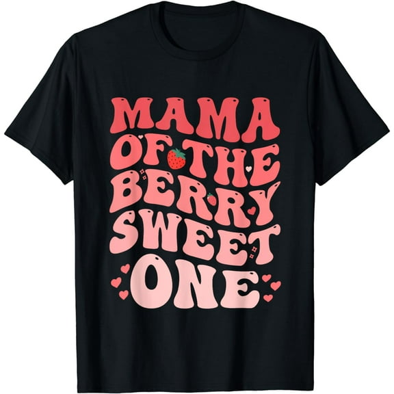 Mama Of The Berry Sweet One Birthday Strawberry Girl T-Shirt