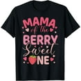 thumbnail image 1 of Mama Of The Berry Sweet One Strawberry First Birthday T-Shirt, 1 of 4