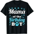 thumbnail image 1 of Mama Of The Birthday Boy Dog Paw Bday Party Celebration T-Shirt, 1 of 4